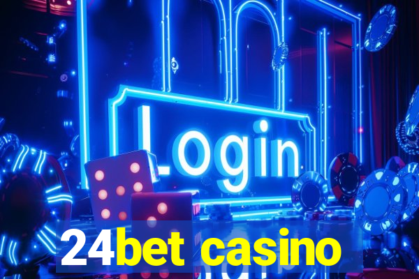 24bet casino